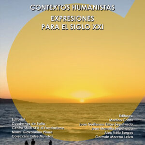 CONTEXTOS HUMANISTAS EXPRESIONES PARA EL SIGLO XXI